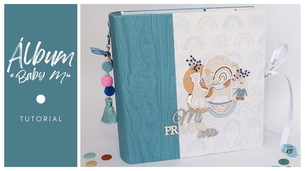 Álbum bebé con la colección “Baby M” de Lora Bailora (Tutorial)