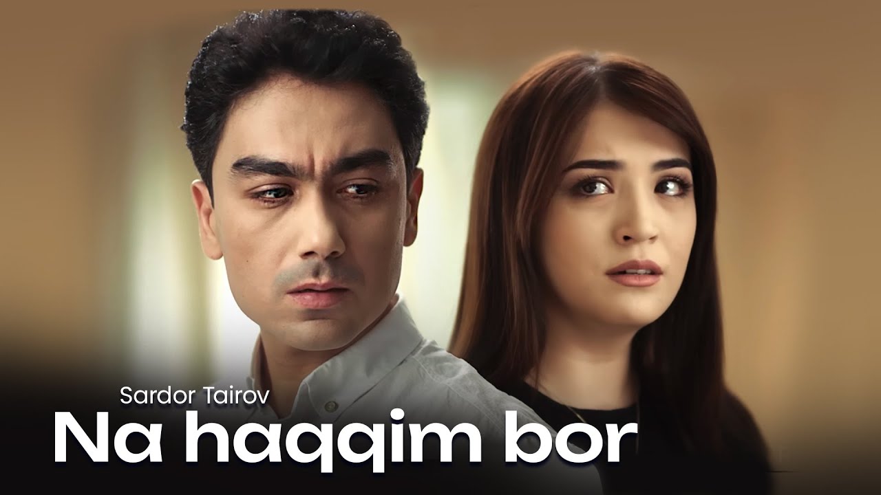 Sardor Tairov - Na haqqim bor (Official Music Video)