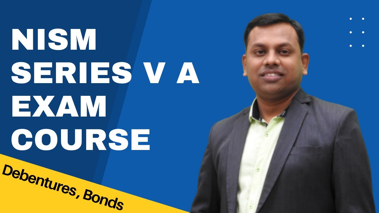 NISM Exam preparation I Debentures, Bonds I NISM Series V A Mutual Fund Distributors Exam