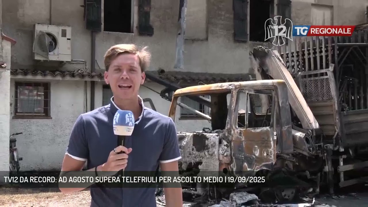 TV12 DA RECORD: AD AGOSTO SUPERA TELEFRIULI PER ASCOLTO MEDIO | 19/09/2025