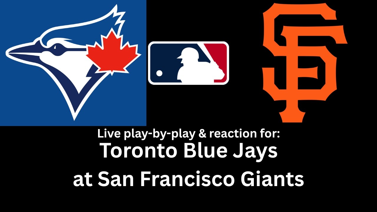 Blue Jays vs Giants 7.7.26: LIVE play by play & reaction⚾