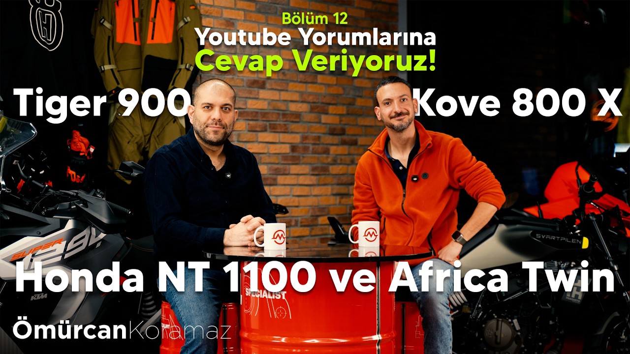 Honda NT 1100, Africa Twin, Transalp, Tiger 900 ve Kove 800 X | Yorumlara Cevap Veriyoruz | Bölüm 12