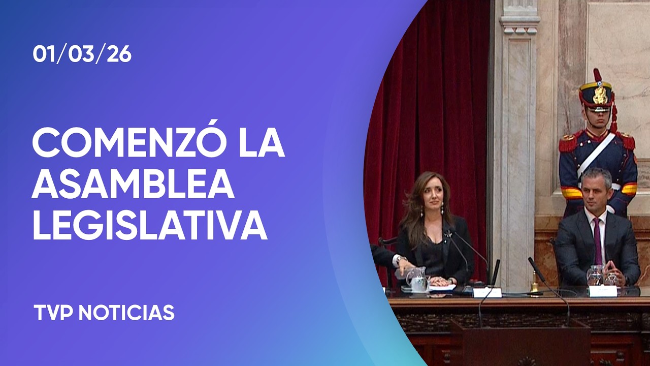 Apertura de sesiones 2026: Comenzó la Asamblea Legislativa