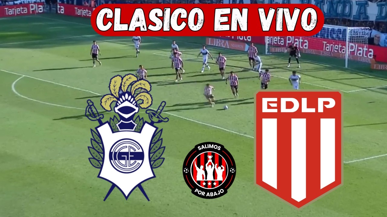 GIMNASIA LP VS ESTUDIANTES LP [ EN VIVO ] ⚽️ 🔥 CLASICO DE LA PLATA 🔥 FECHA 5 [ F&Uacute;TBOL EN VIVO ]