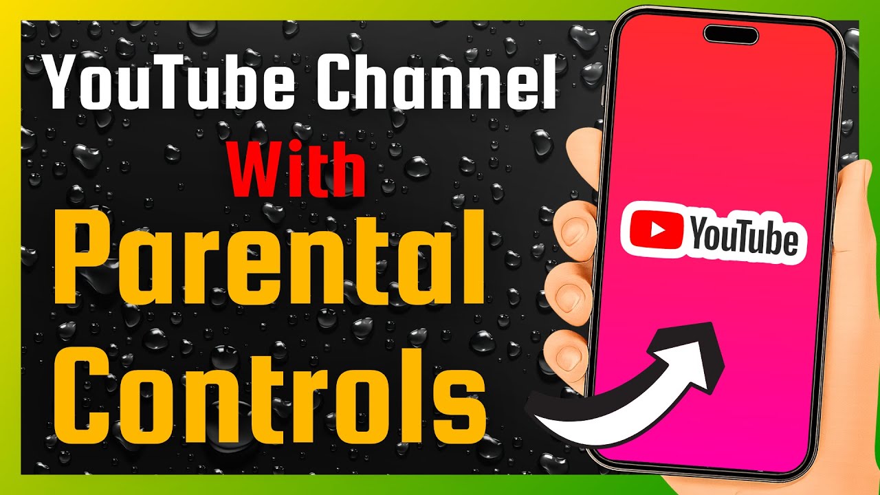 How To Create A YouTube Channel With Parental Controls (Full Guide)