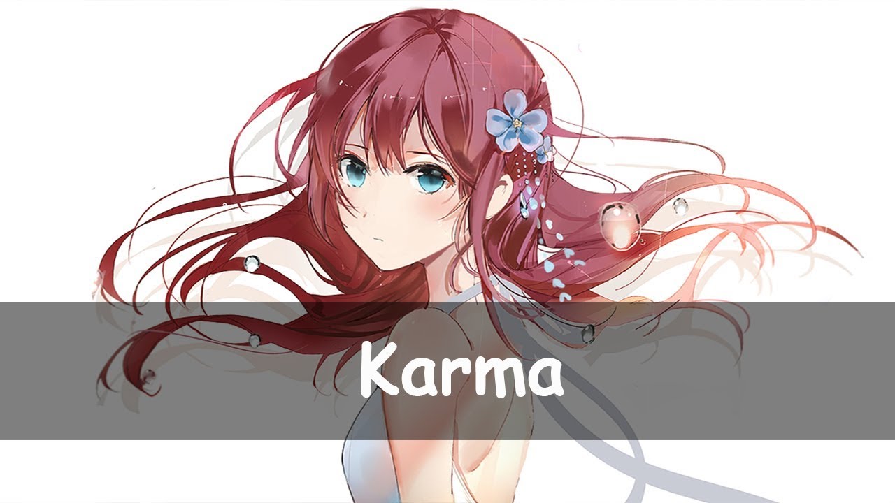 ♫ Nightcore - Karma - Letra ♫