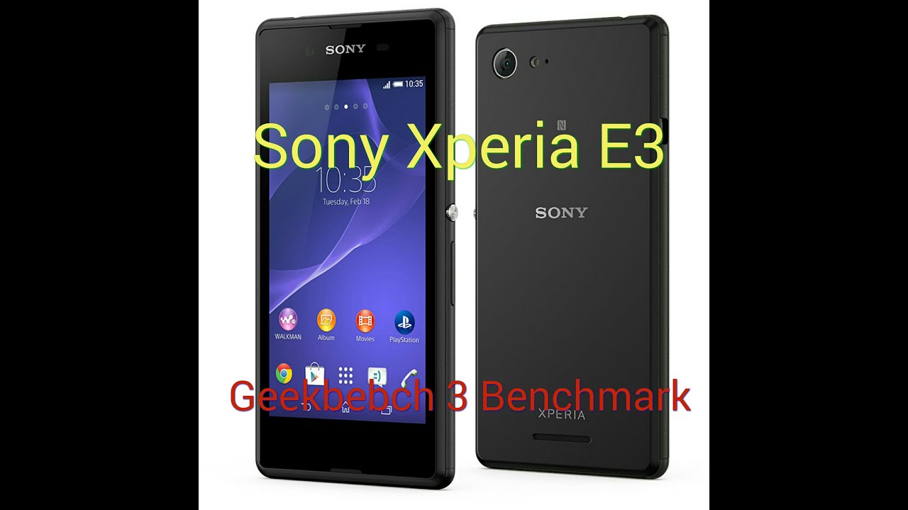 Sony Xperia E3 latest Geekbench 3  Benchmark score