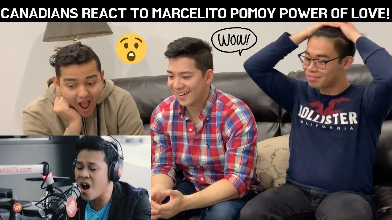CANADIANS REACT TO MARCELITO POMOY - POWER OF LOVE