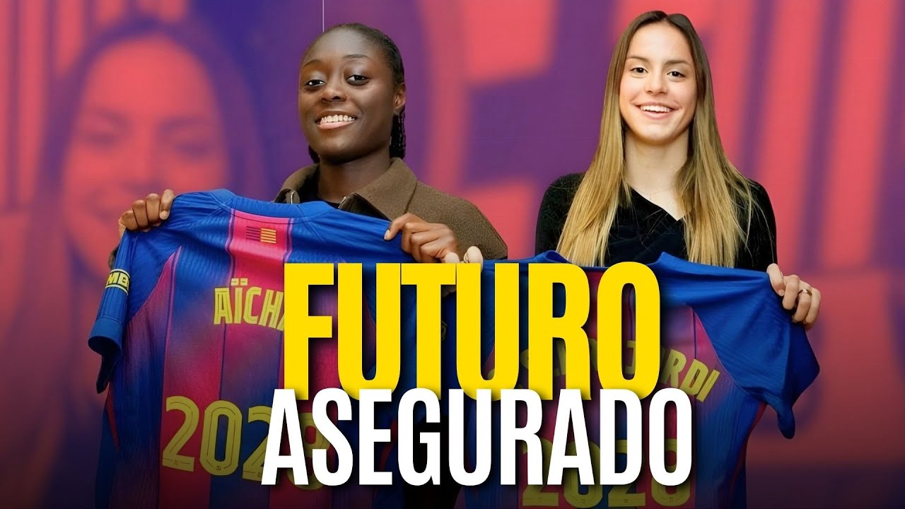 🔒 El BARÇA FEMENINO blinda su FUTURO: CLARA SERRAJORDI y AÏCHA CAMARA renuevan hasta 2028 ✍️💙❤️