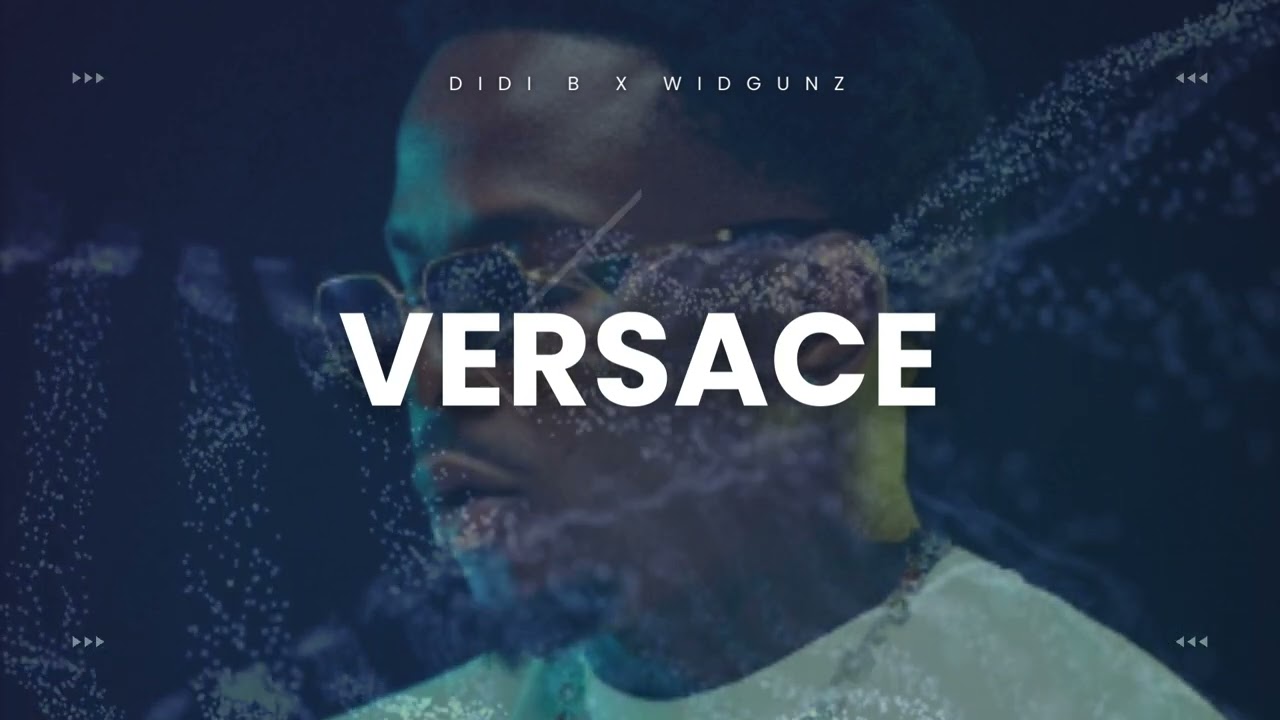 DIDI B x WIDGUNZ - VERSACE [Audio]