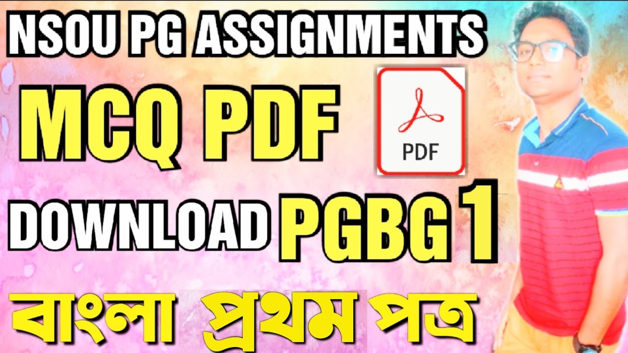 PGBG 1 ASSIGNMENTS ANSWER PDF | PG ASSIGNMENTS QUESTION | NETAJI SUBHAS OPEN UNIVERSITY | PGBG1 PDF