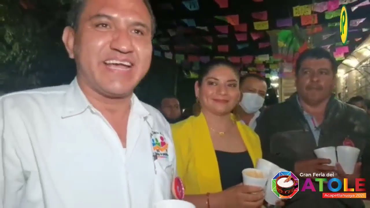Gran Feria del Atole - Acapetlahuaya 2021