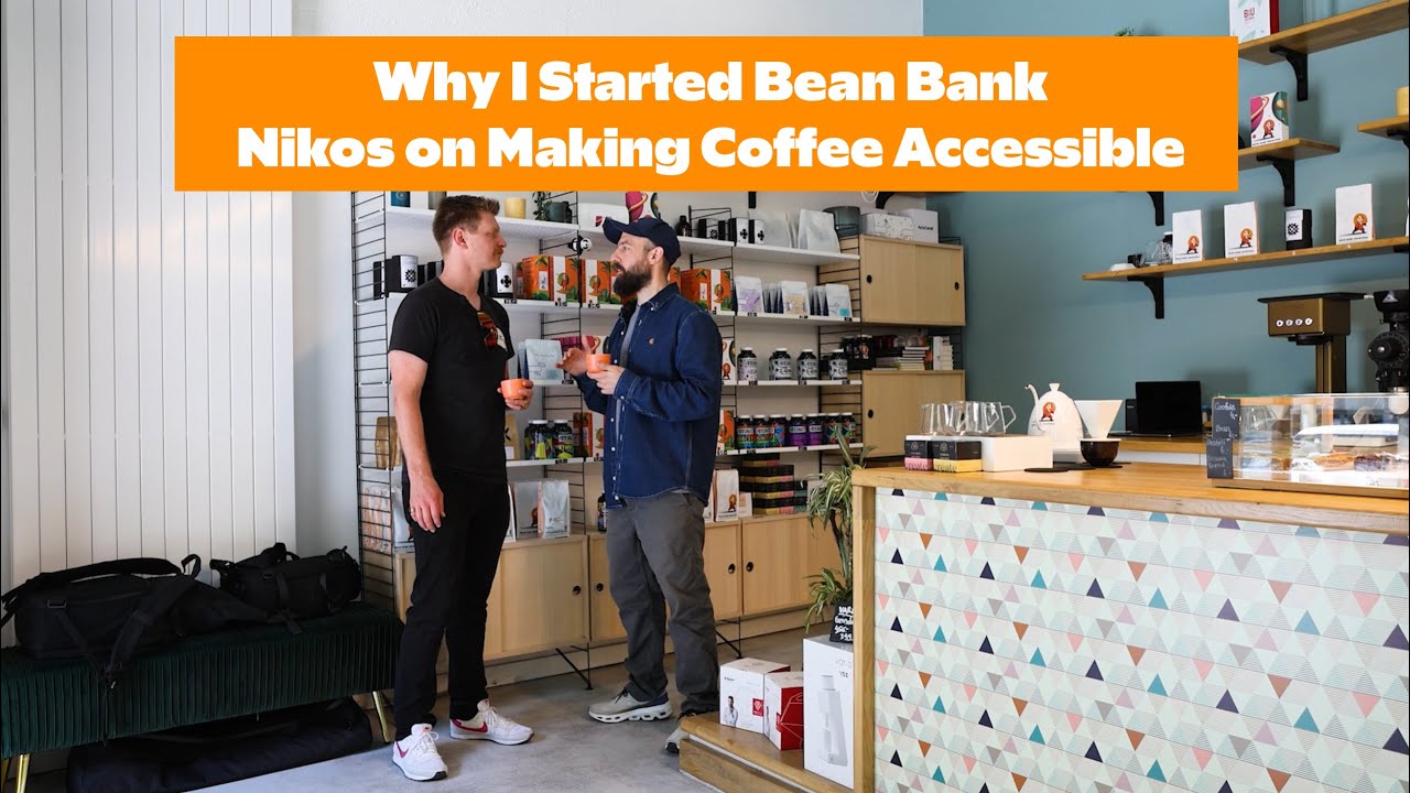 Why I Started Bean Bank – Nikos Chalimourdas on Making Coffee Accessible