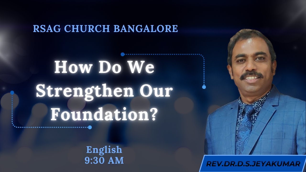 LIVE 🔴RSAG Church Bangalore | Sunday Service |English | Rev. Dr. D. S. Jeyakumar