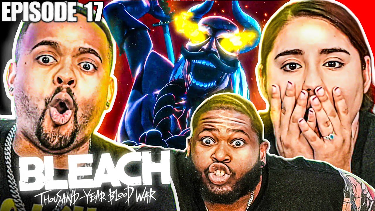 Does this Anime have the best BARS of all? l Bleach TYBW Episode 17 Reaction