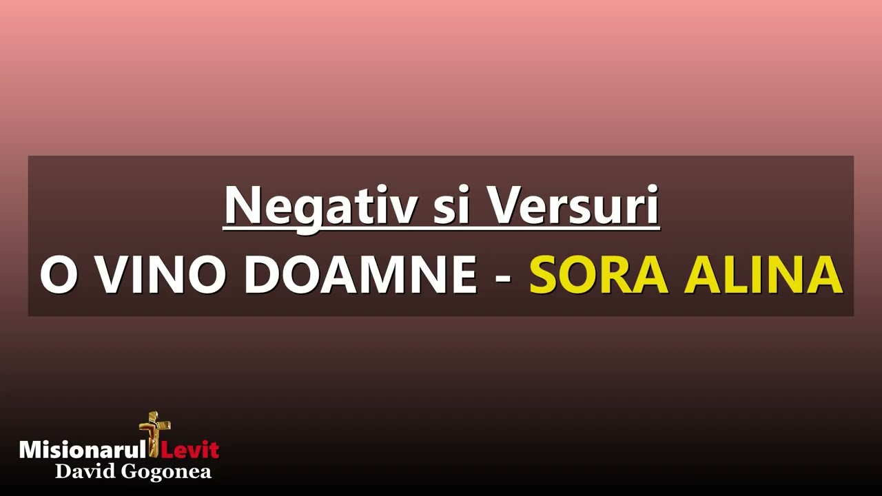 O vino Doamne noi te asteptam   Negativ original