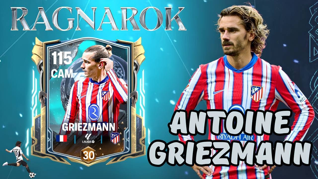 Обзор ANTOINE GRIEZMANN 110 CAM Ragnarok 25 Mighty Winter Premium Player Fc Mobile