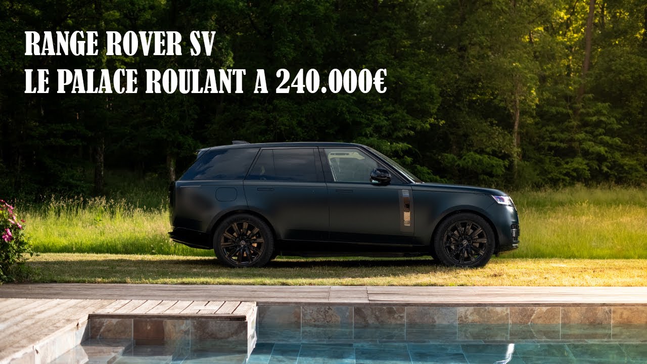 Range Rover SV P550e 2025 : un palace roulant à plus de 240 000 €