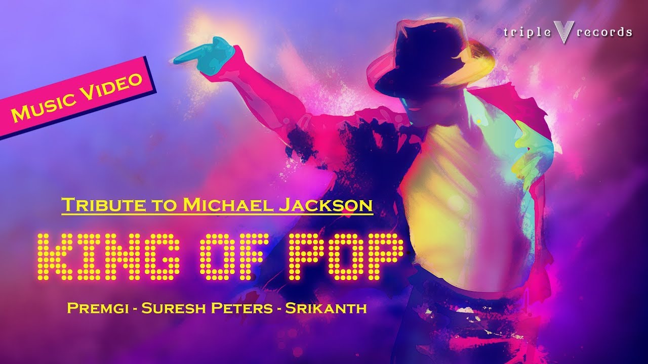 King Of Pop - Tribute to Michael Jackson | Premgi | Suresh Peters