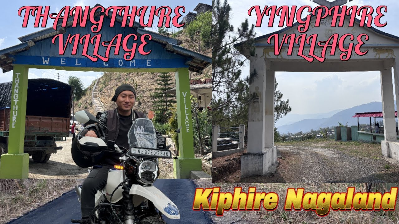THANGTHURE and YINGPHIRE   village  Kiphire Nagaland
