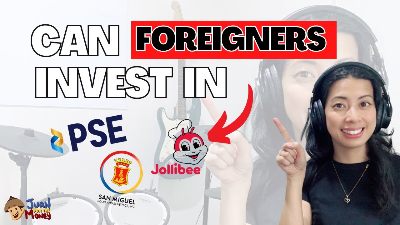 How to Invest in Philippine Stocks as a Foreigner
