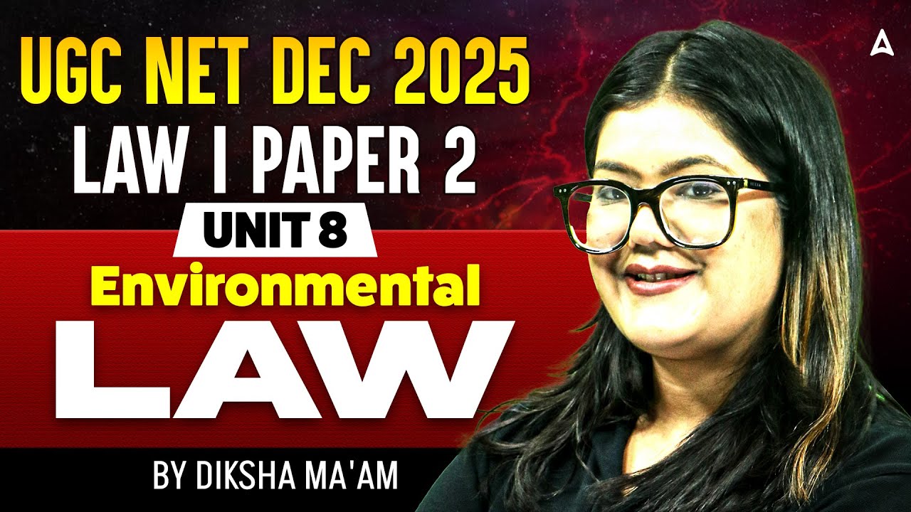 UGC NET Law | UGC NET Unit 8 Environmental law | UGC NET Law Question Paper By Diksha Ma'am