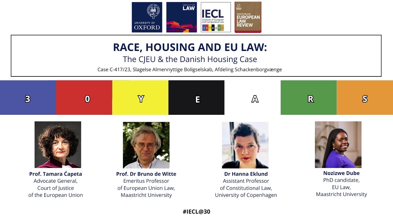 IECL@30 Webinar | Race, Housing and EU Law: The Danish Public Housing Law Case