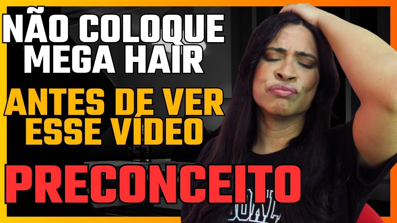 PONTOS NEGATIVOS DE USAR MEGA HAIR - PRECONCEITO COM QUEM USA MEGA HAIR - DENISON DIAMOND