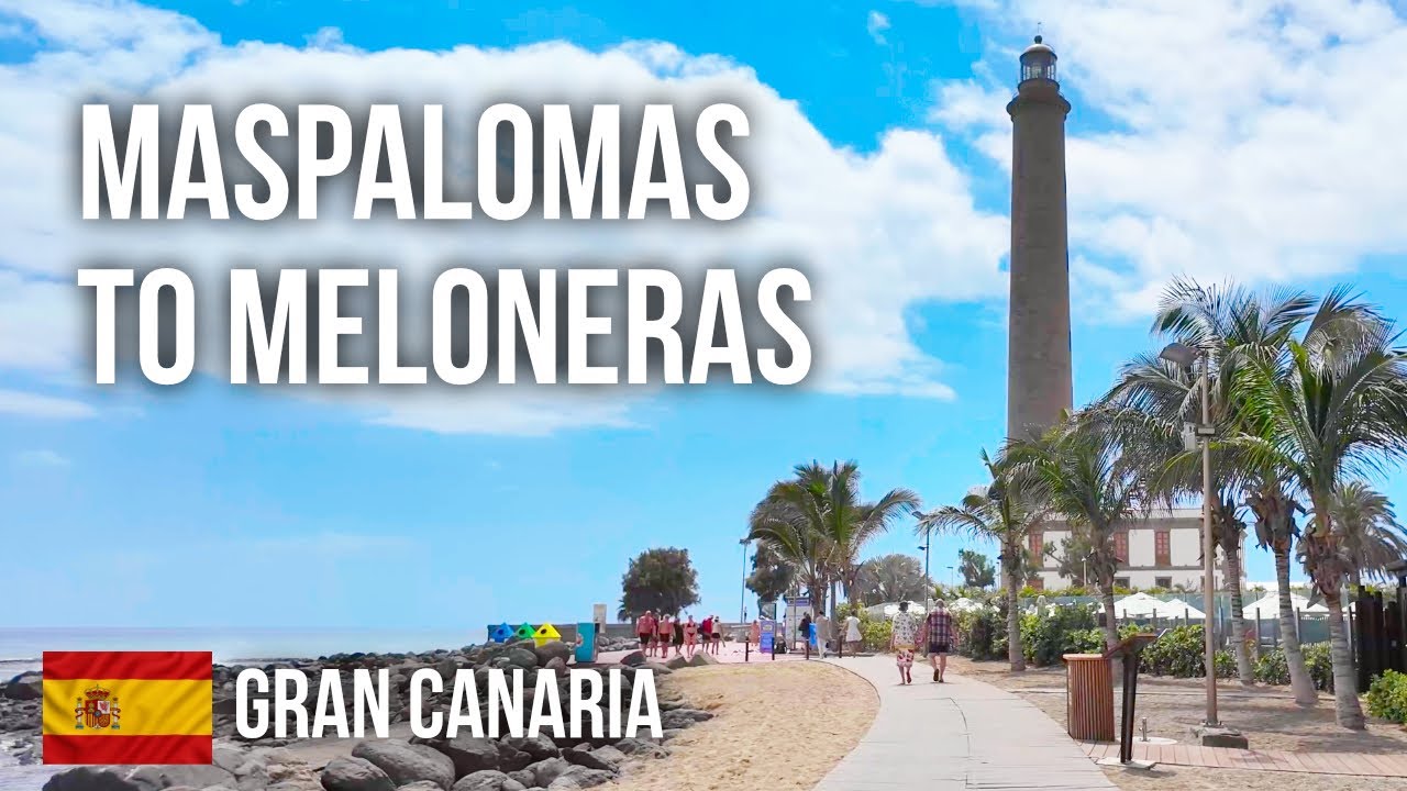 Walking Tour Maspalomas & Meloneras 🇪🇸 Gran Canaria 2025 | Beaches, Lighthouse & Promenade | 4K