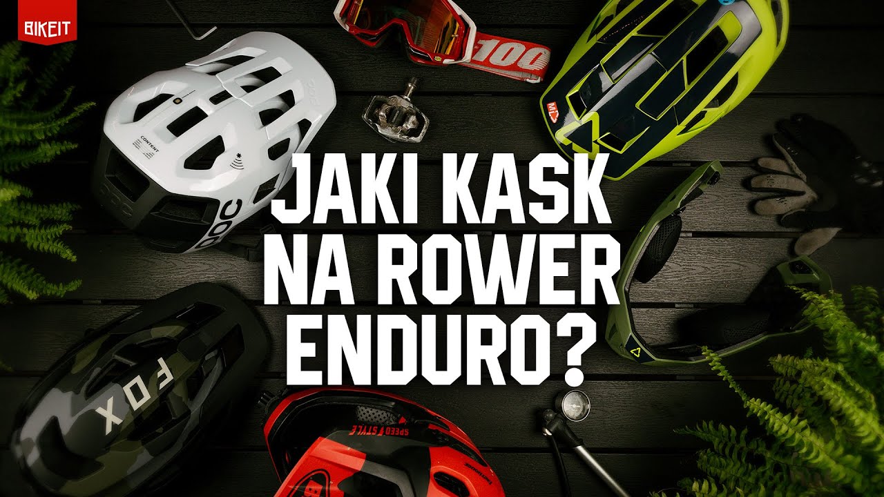 Jaki kask na rower enduro? Full face czy half shell?