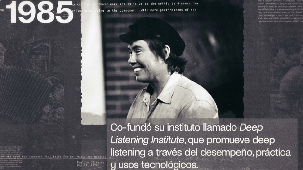 Open Ears: Pauline Oliveros (en Español)