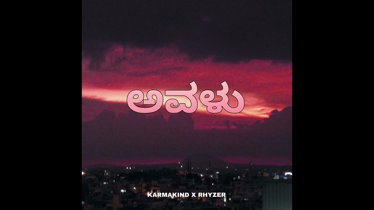 RHYZER - ಅವಳು (avalu) ft. @KarmaKind24