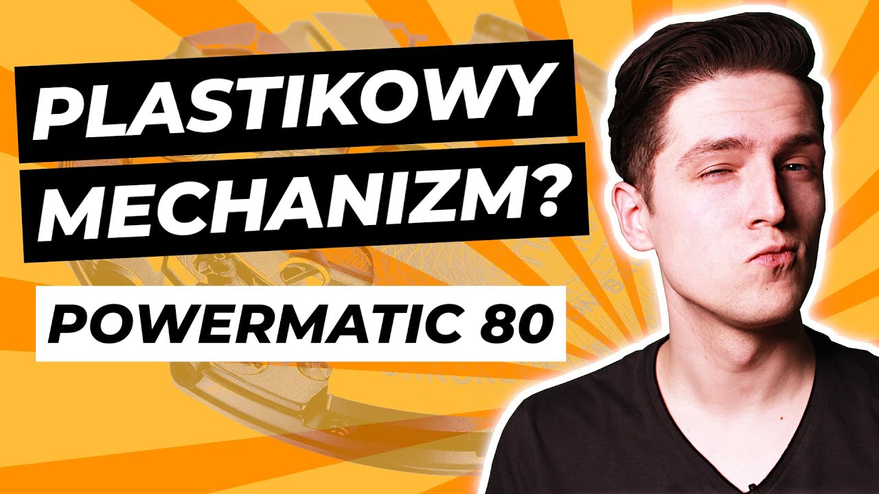 MECHANIZM Z PLASTIKU?! WSZYSTKO, CO MUSISZ WIEDZIEĆ O ETA POWERMATIC 80
