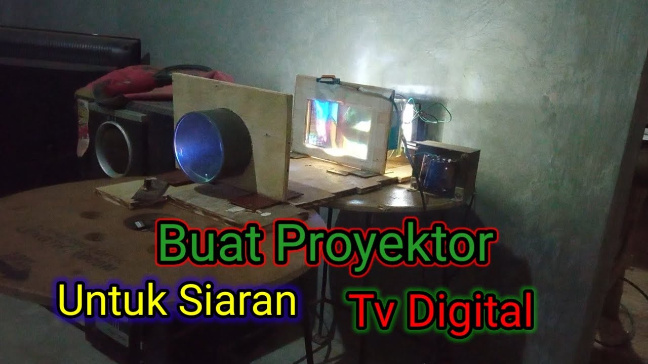 Membuat proyektor untuk  siaran tv digital