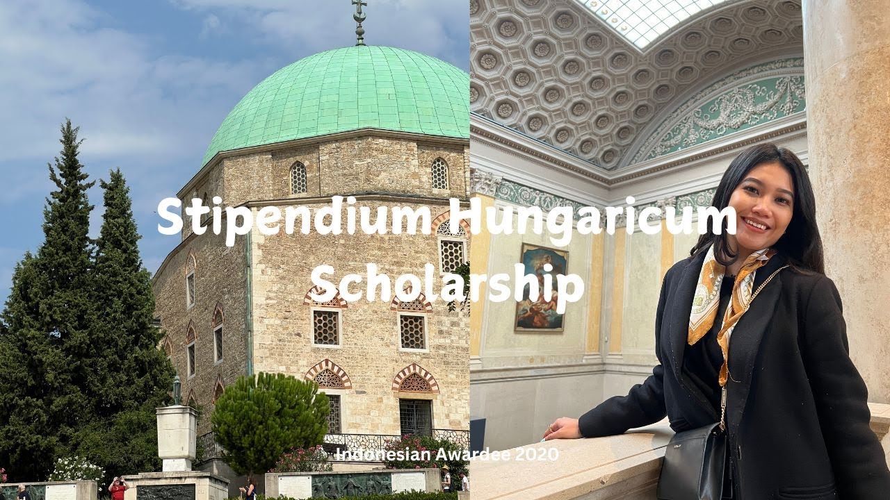 How to Apply Stipendium Hungaricum Scholarship - Indonesian Awardee 2020