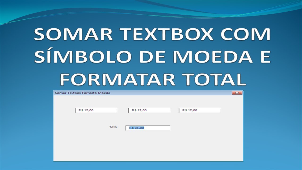 Somar Textbox Excel VBA no FORMATO MOEDA via Códigos