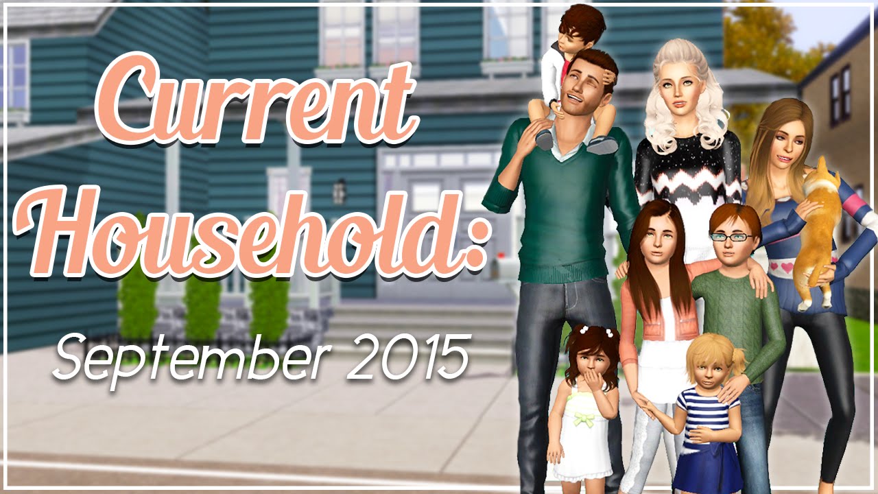 The Sims 3 Current Household: The Emery Family (September 2015)