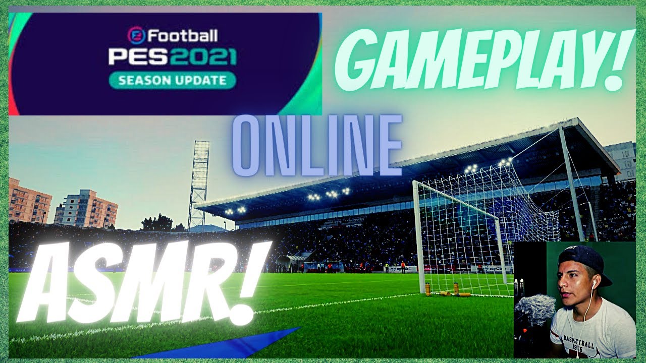 ASMR PERUANO- Jugando PES 21 Online- Gameplay asmr Pes 21-divisiones en línea-vestíbulo de partidos.