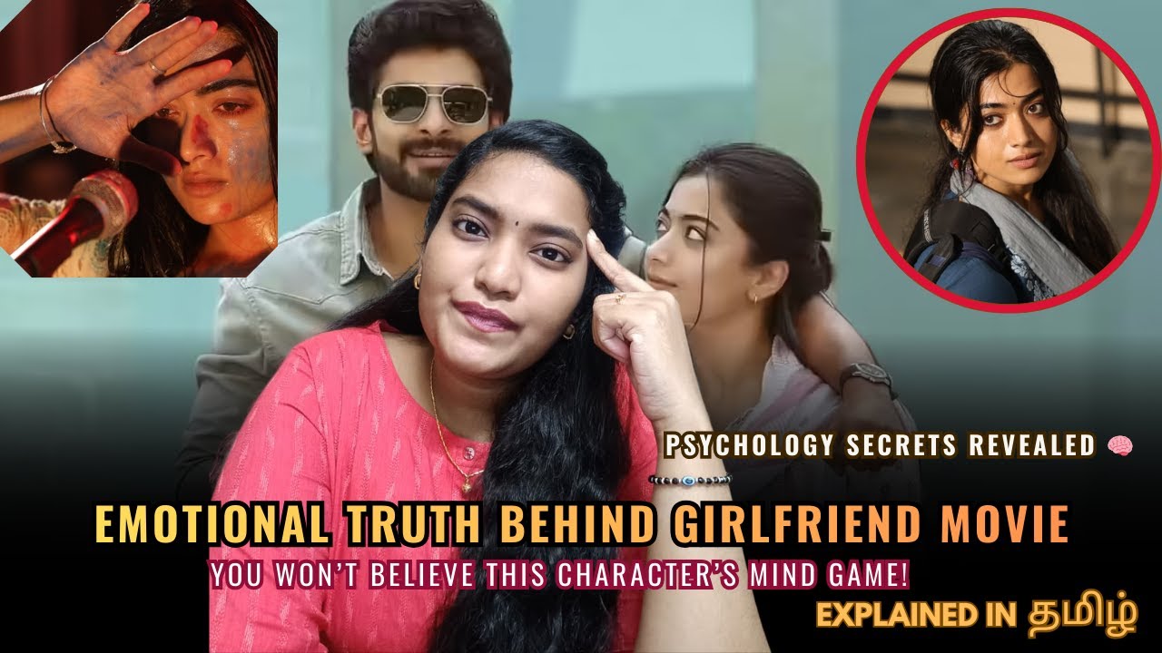 Girlfriend Movie Mind Game Analysis | Every Scene Decoded | Reaction & Analysis | Explained In Tamil