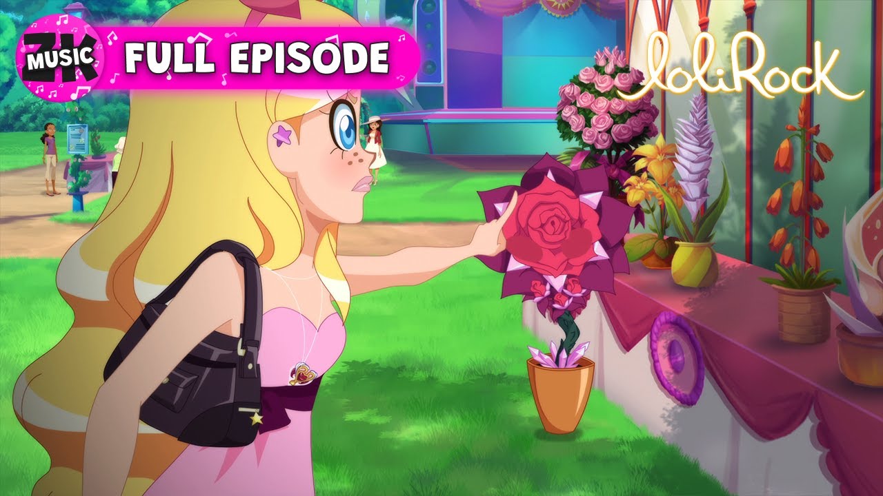 LoliRock | Season 1, Episode 2 | Flower Power