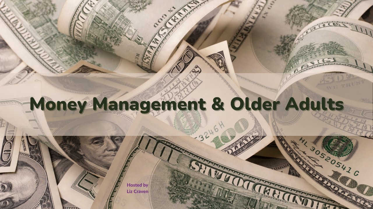Money Management & Older Adults