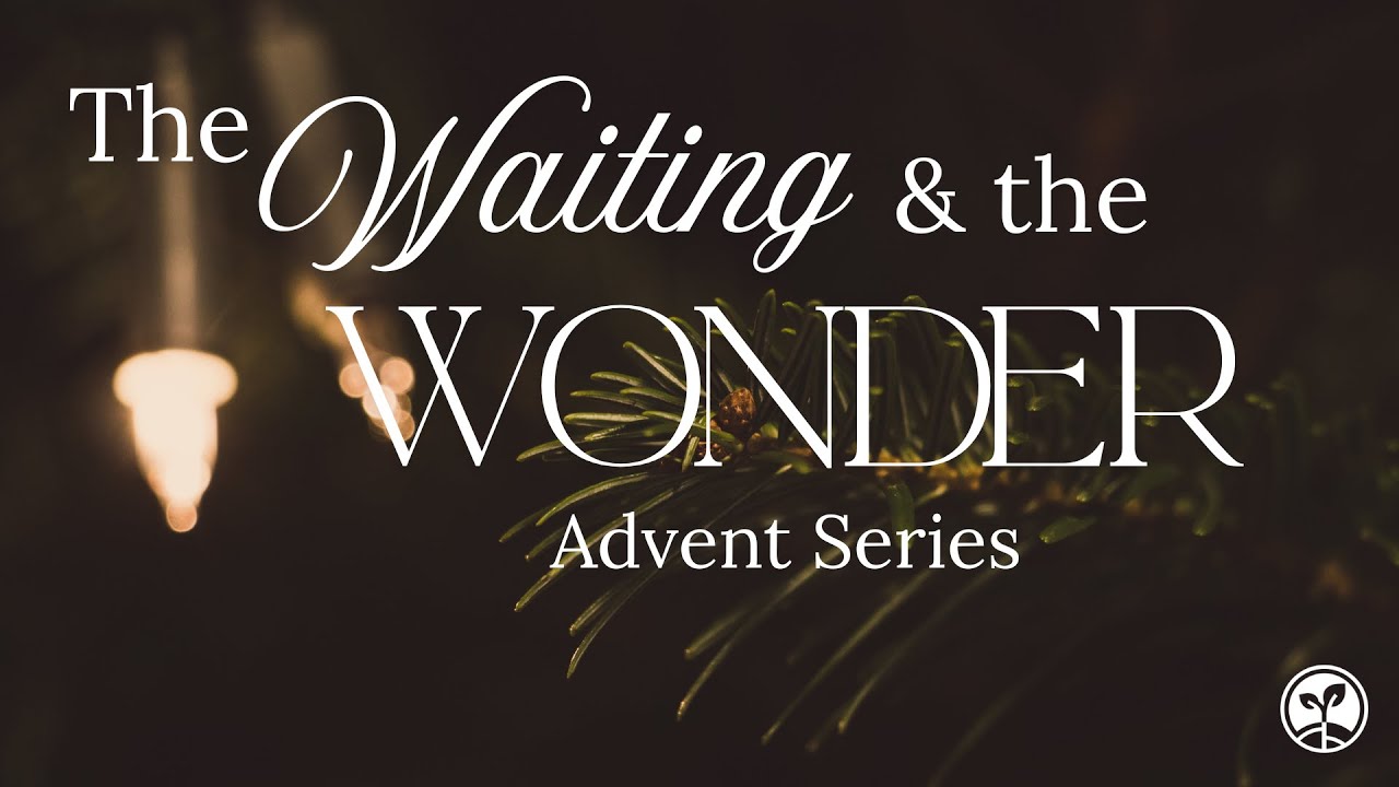 Advent Series: The Arrival | Dr. Nolen Wood