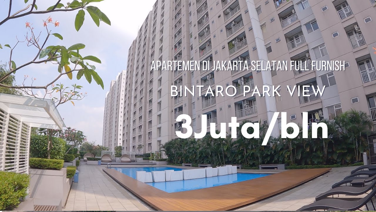 APARTEMEN 450JUTAAN DI JAKSEL FULLY FURNISH - BINTARO PARK VIEW
