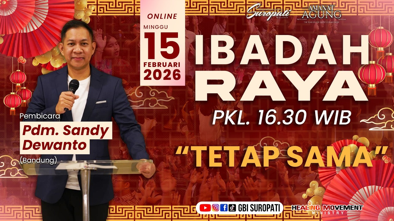 IBADAH ONLINE 16.30 WIB -  15 FEBRUARI 2026 | Pdm. Sandy Dewanto