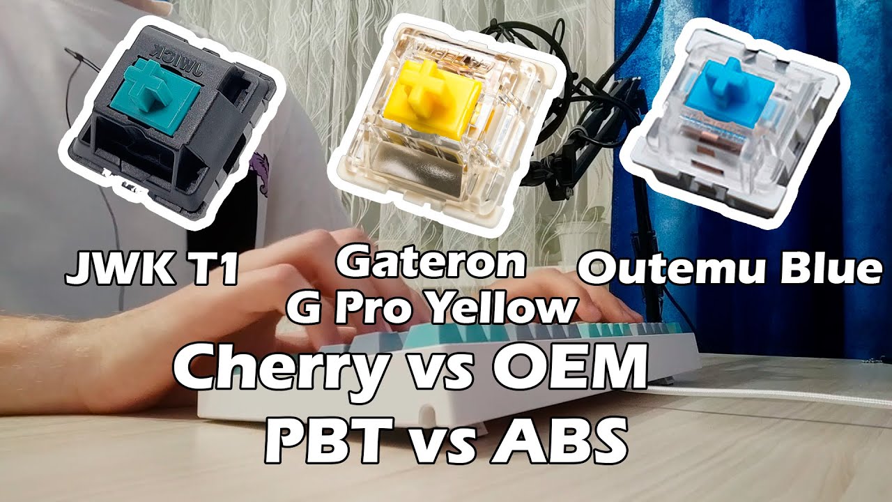 ► JWK T1 vs Gateron G Pro Yellow vs Outemu Blue | Cherry profile vs OEM | PBT vs ABS