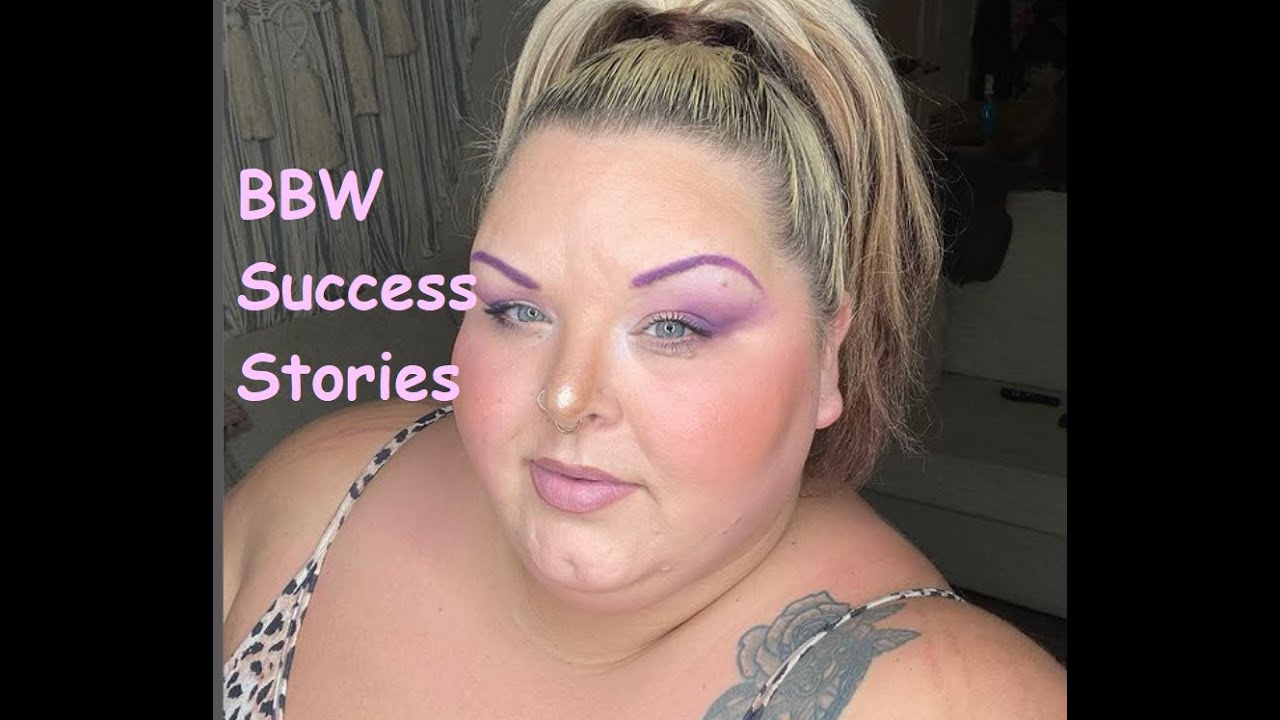 5 BBW Success Stories Part 2