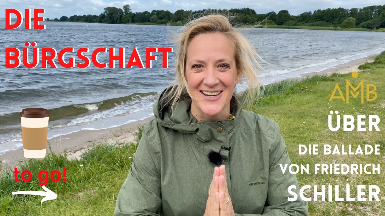 Anna Magdalena Bössen über Gedicht Ballade DIE BÜRGSCHAFT (to go) von Schiller