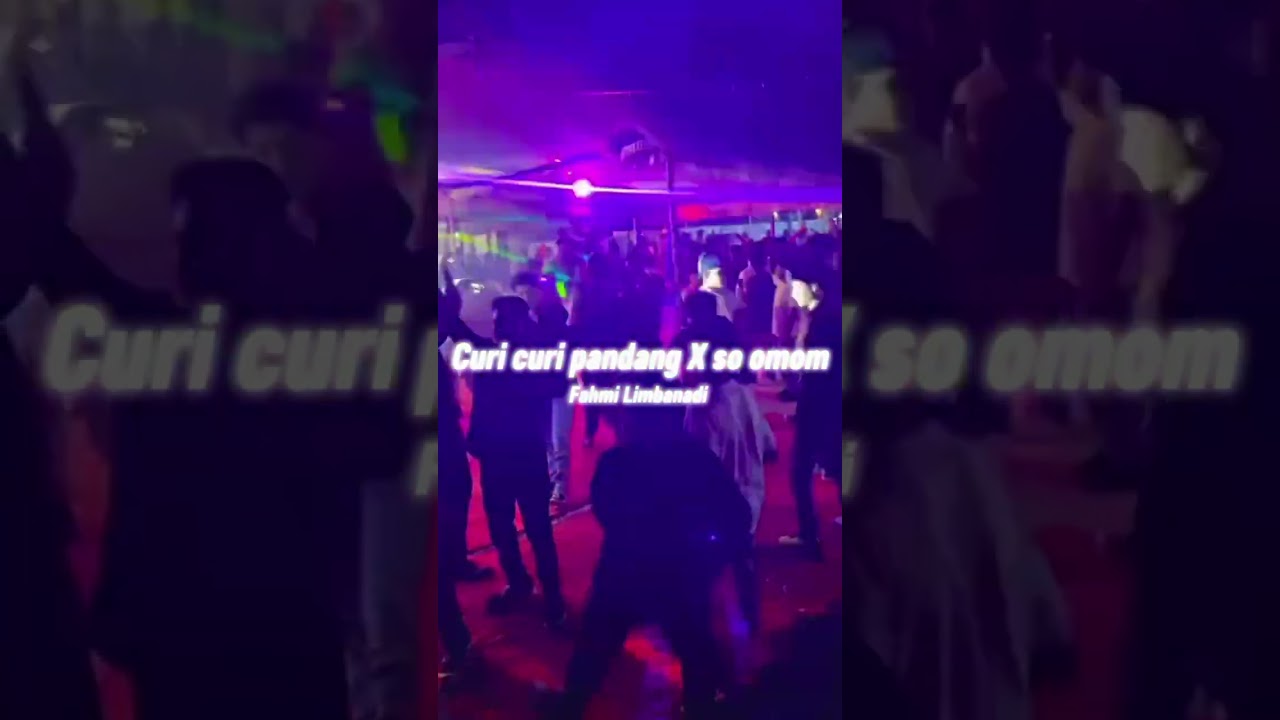 Fahmi Limbanadi Curi curi pandang X so omom funky asik 2025!!!