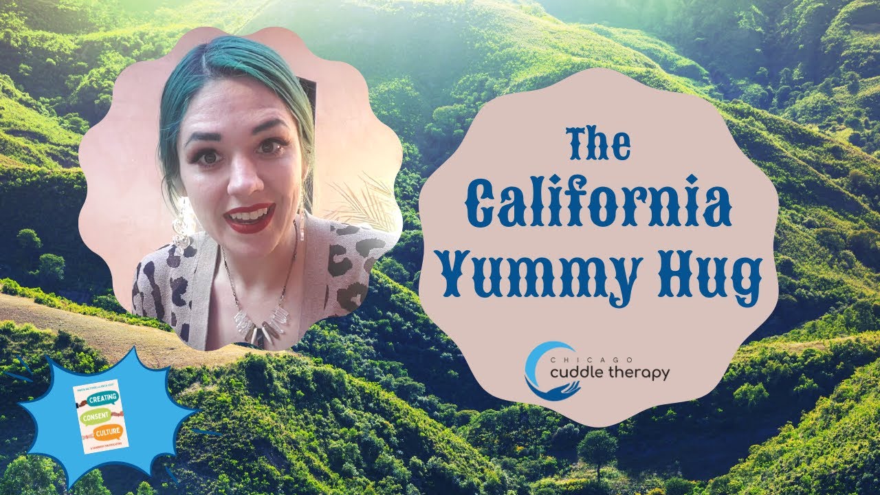California Yummy Hug with Chicago Cuddle Therapy