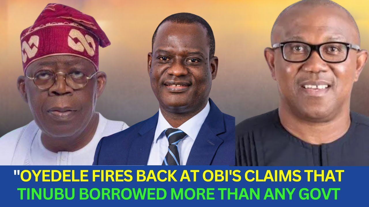 BOMBSHELL Taiwo Oyedele Hits Back at Obi’s Claim That Tinubu Borrowed More Than Any Govt!